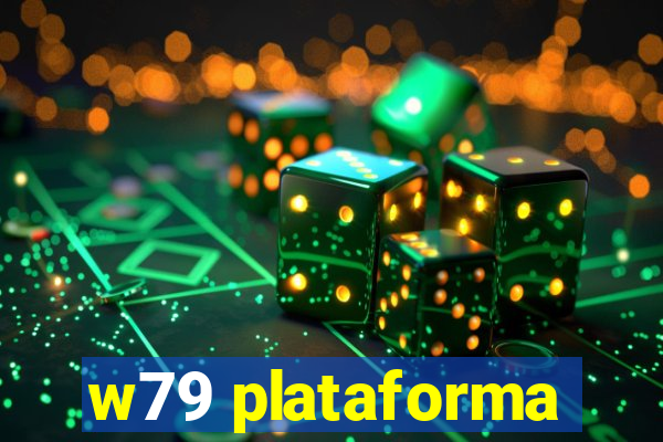 w79 plataforma